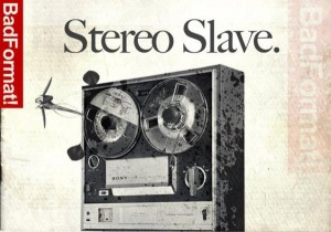 Stereo Slave Stereo Slave